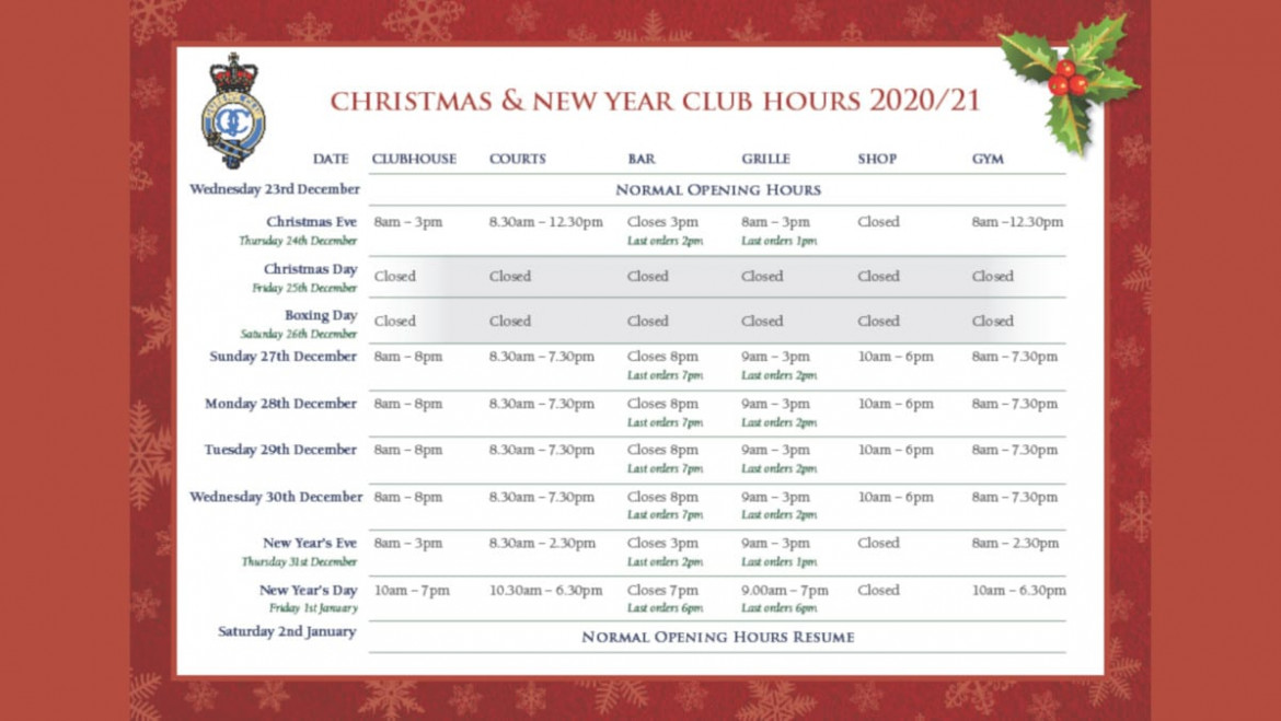 Christmas & New Year Club Hours 2020/21