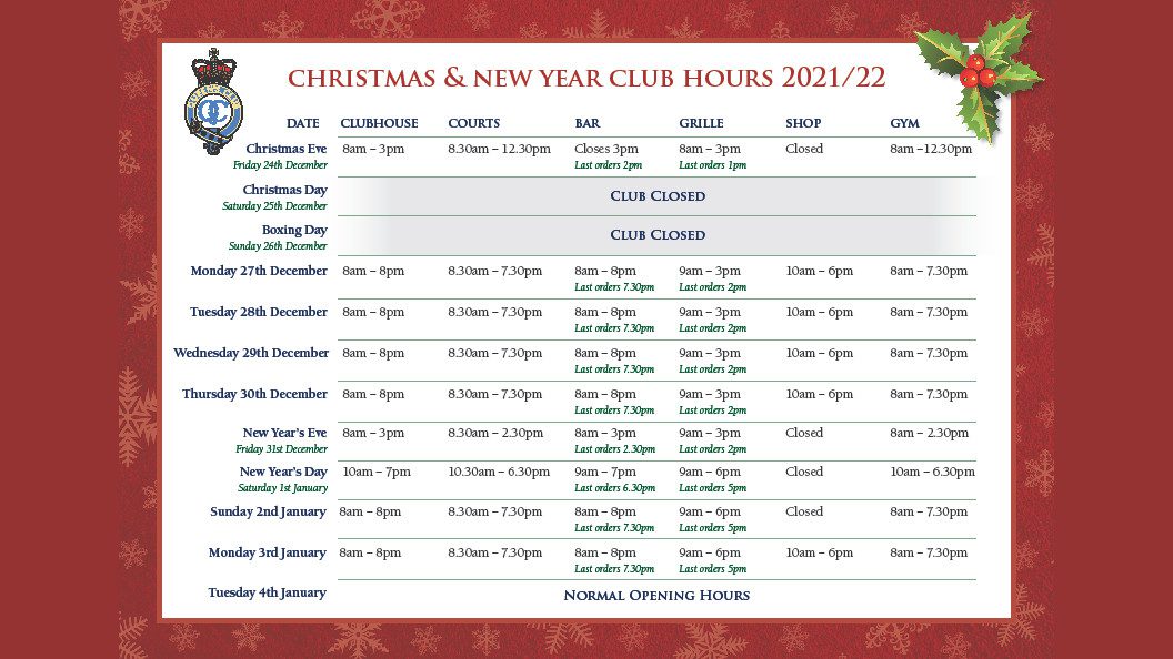 Christmas & New Year Club Hours 2021/22