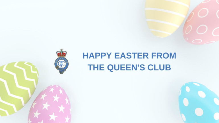 Happy Easter from The Queen’s Club!